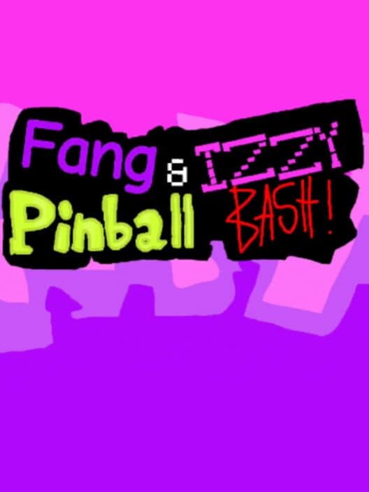Обложка Fang and Izzy Pinball Bash