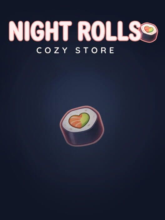 Обложка Night Rolls Cozy Store