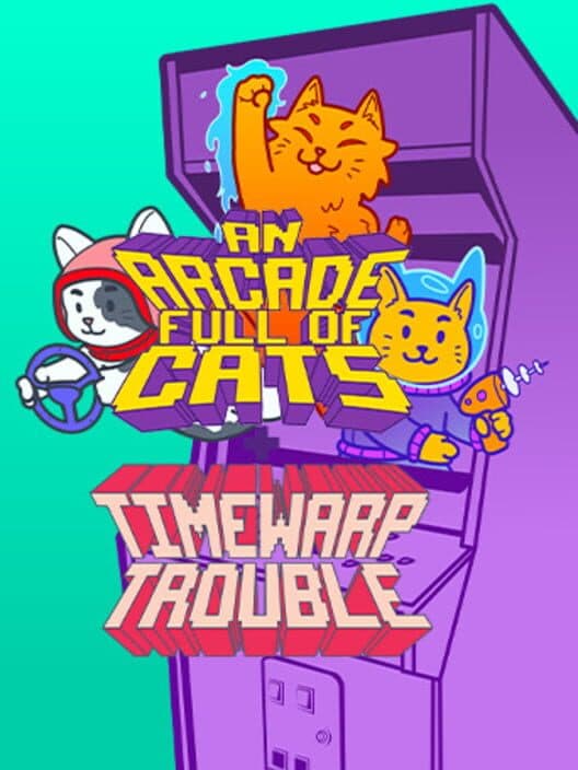 Обложка An Arcade Full of Cats: Complete Edition