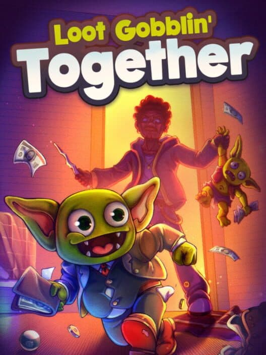 Обложка Loot Gobblin' Together