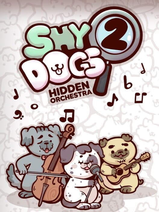 Обложка Shy Dogs: Hidden Orchestra 2