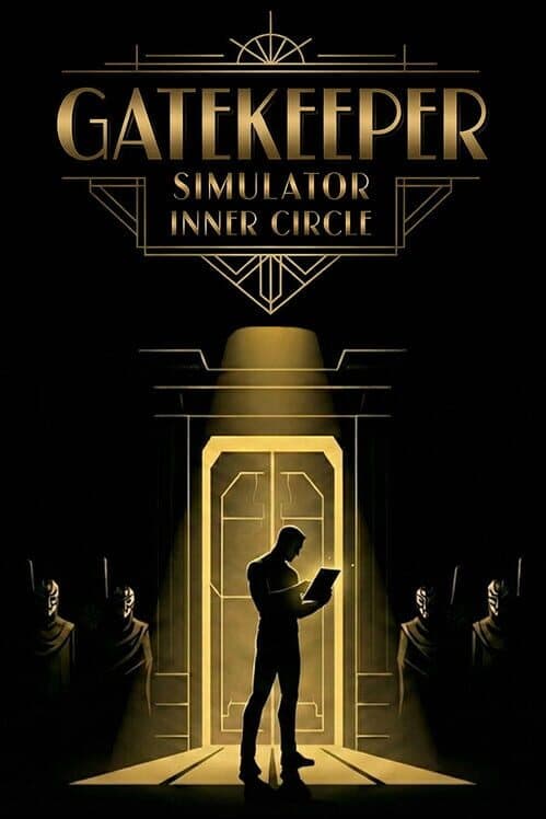 Обложка Gatekeeper Simulator: Inner Circle