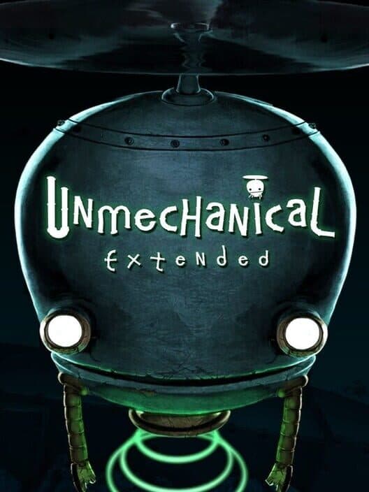 Обложка Unmechanical: Extended Edition