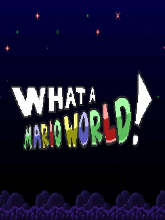 Обложка What a Mario World!