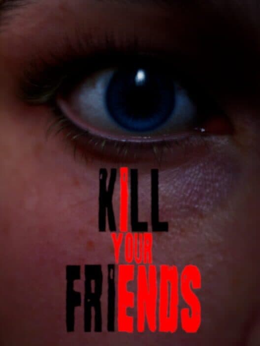 Обложка Kill Your Friends