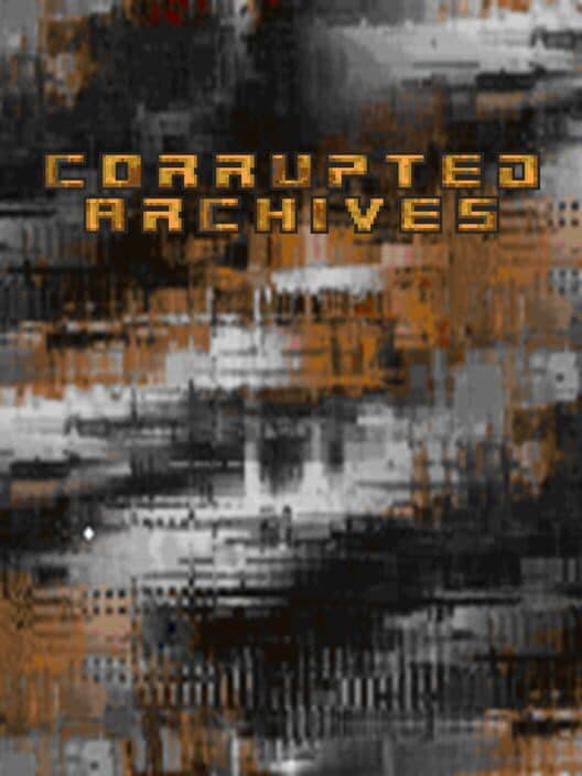 Обложка Corrupted Archives