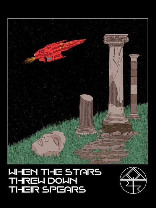 Обложка When the Stars Threw Down Their Spears
