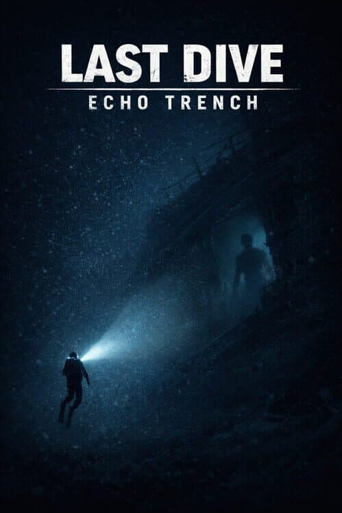 Обложка Last Dive: Echo Trench