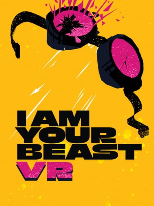 Обложка I Am Your Beast VR
