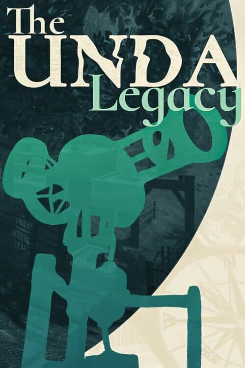 Обложка The UNDA Legacy