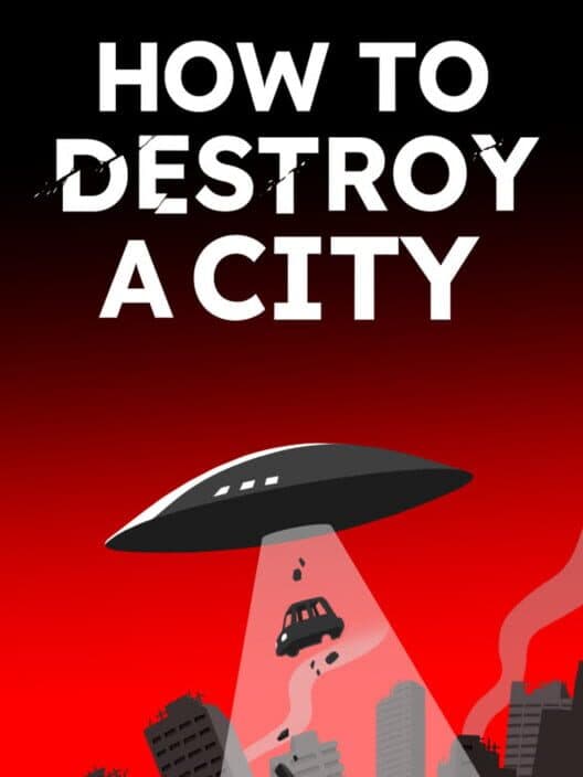 Обложка How to Destroy a City