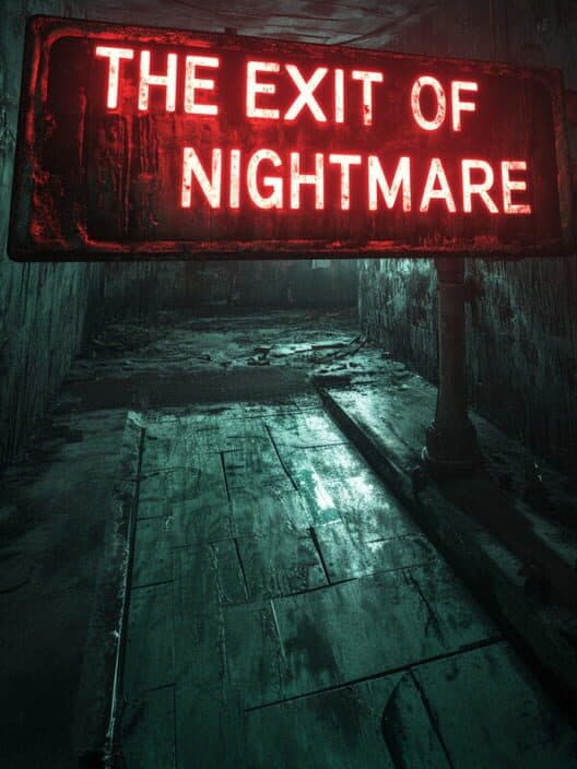 Обложка The Exit of Nightmare