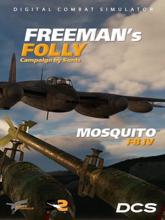 Обложка DCS World: Mosquito FB VI Freeman's Folly Campaign by SUNTS Simulations
