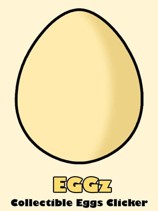 Обложка Eggz: Collectible Eggs Clicker