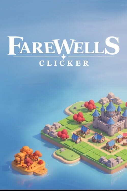 Обложка Farewells Clicker