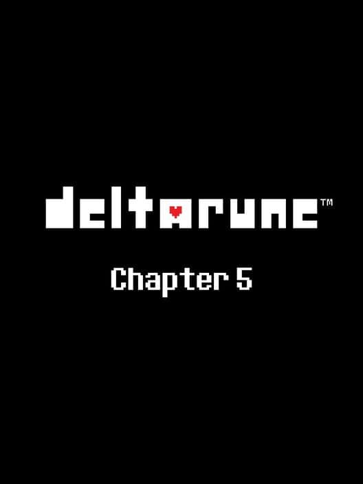 Обложка Deltarune: Chapter 5