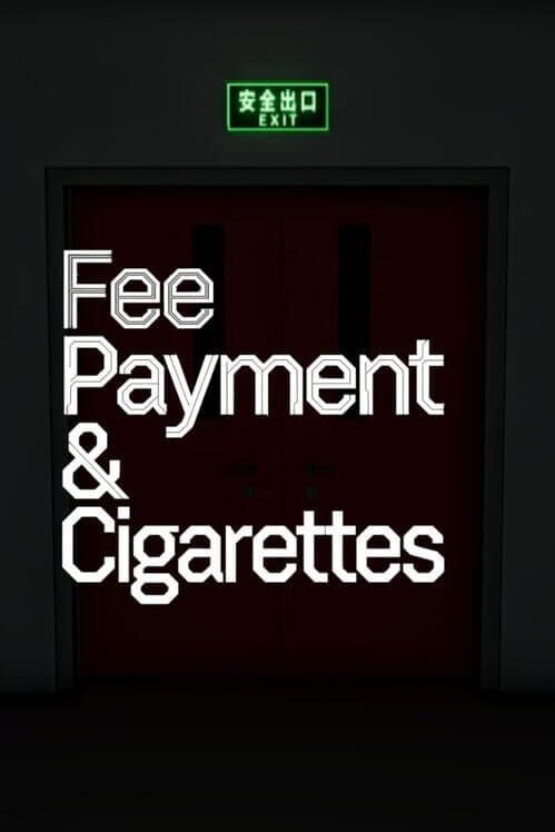 Обложка Fee Payment & Cigarettes