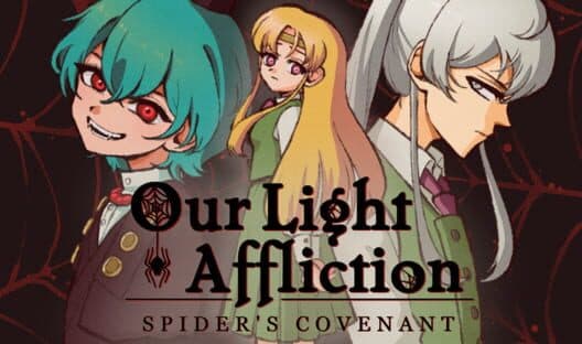 Обложка Our Light Affliction: Spider's Covenant