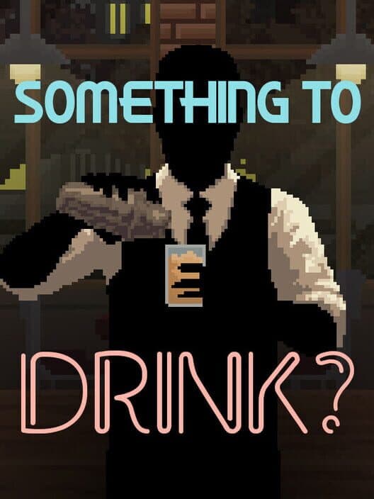 Обложка Something to Drink?