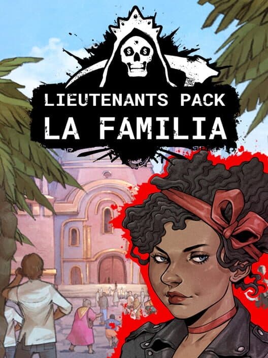 Обложка Cartel Tycoon: Lieutenants Pack - La Familia