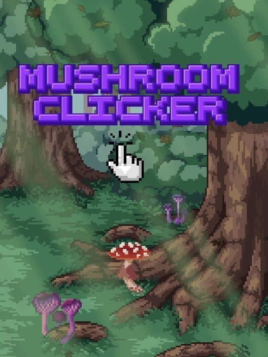 Обложка Mushroom Clicker