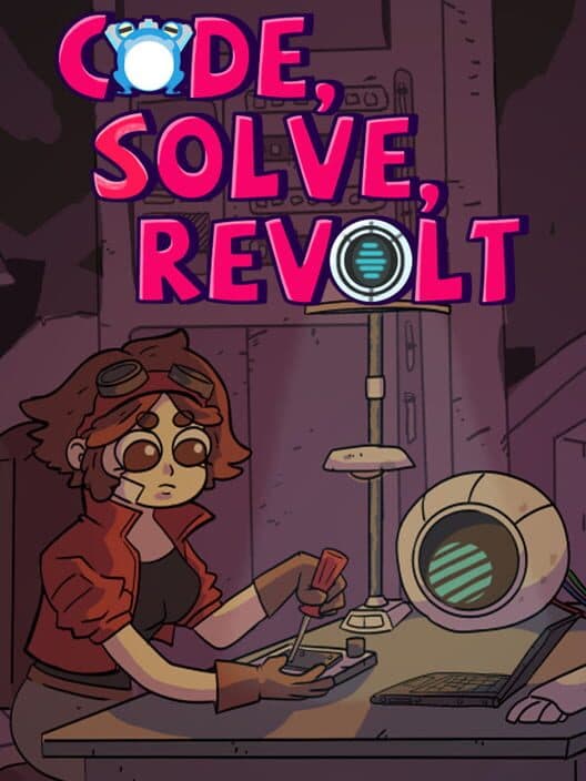 Обложка Code, Solve, Revolt!