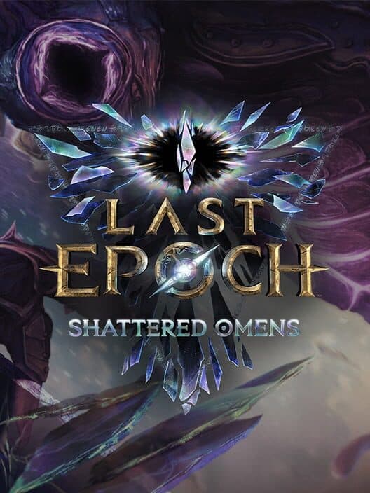 Обложка Last Epoch: Shattered Omens