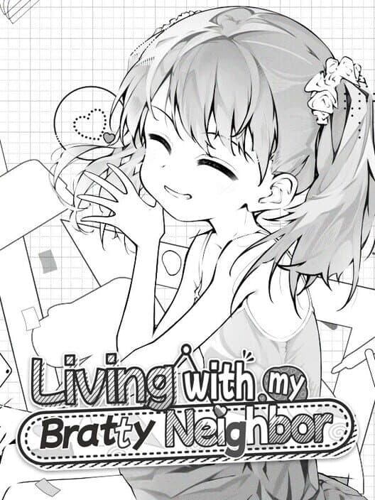 Обложка Living with My Bratty Neighbor