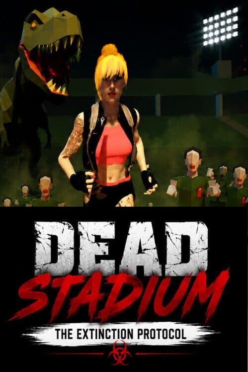 Обложка Dead Stadium: The Extinction Protocol