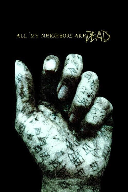 Обложка All My Neighbors Are Dead