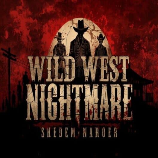 Обложка Wild West Nightmare