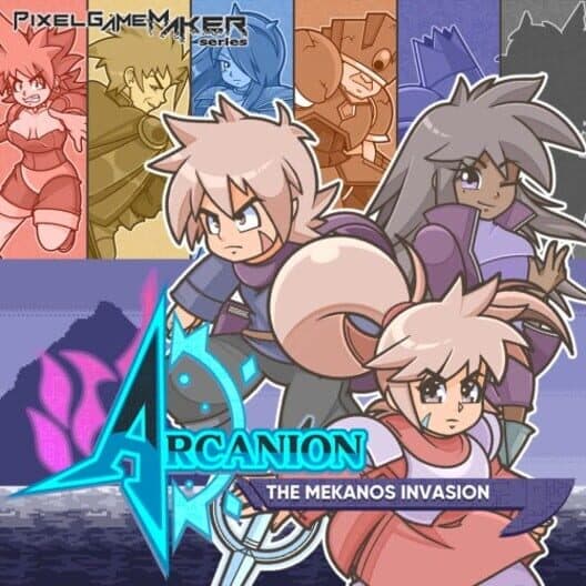 Обложка Pixel Game Maker Series Arcanion: The Mekanos Invasion