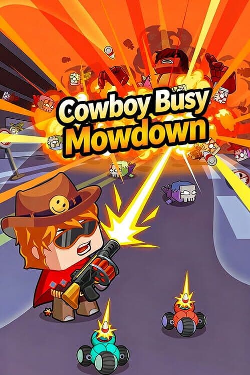 Обложка Cowboy Busy: Mowdown