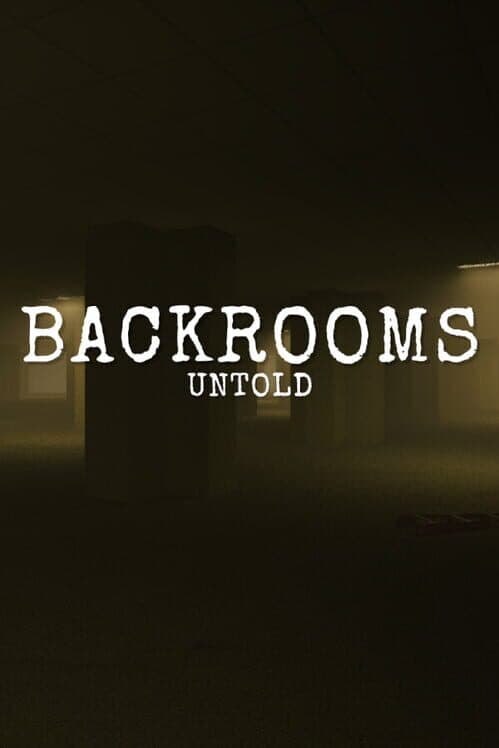 Обложка Backrooms Untold