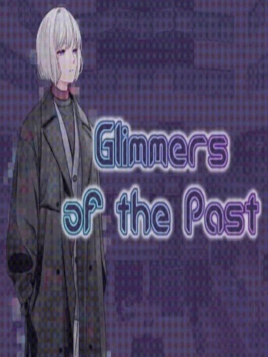Обложка Glimmers of the Past