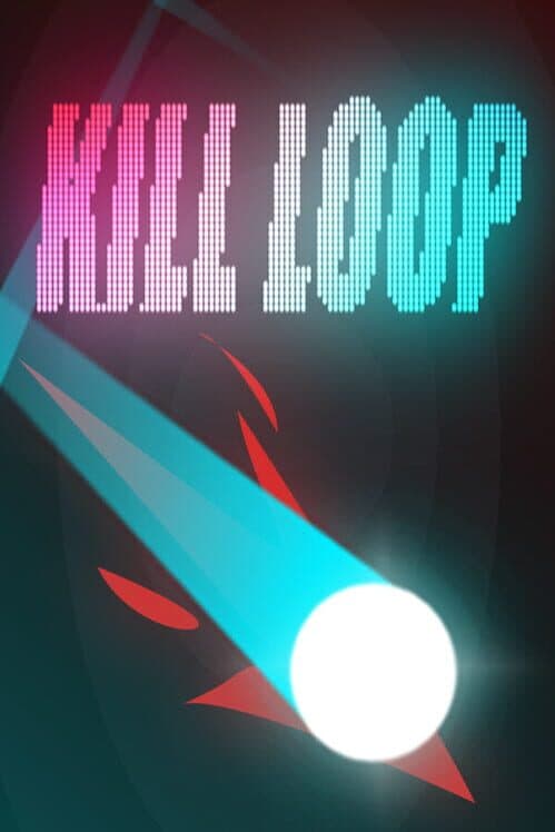 Обложка Kill Loop