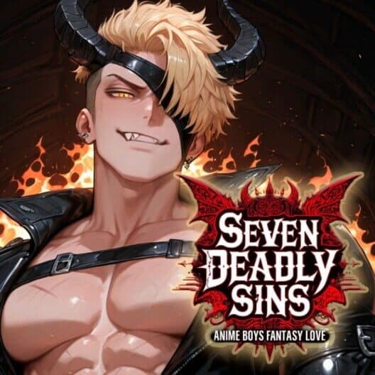 Обложка Seven Deadly Sins: Anime Boys Fantasy Love