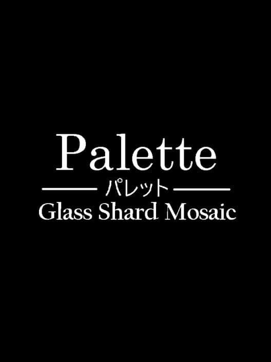 Обложка Palette: Glass Shard Mosaic