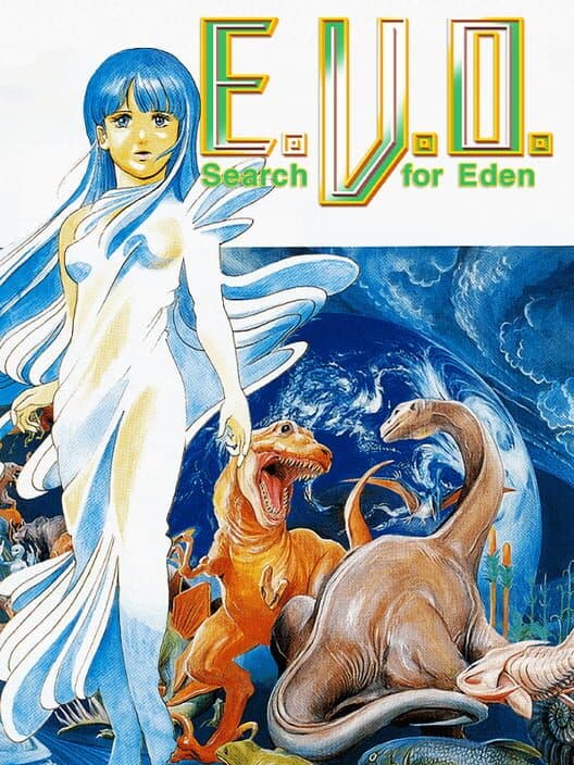 Обложка E.V.O.: Search for Eden