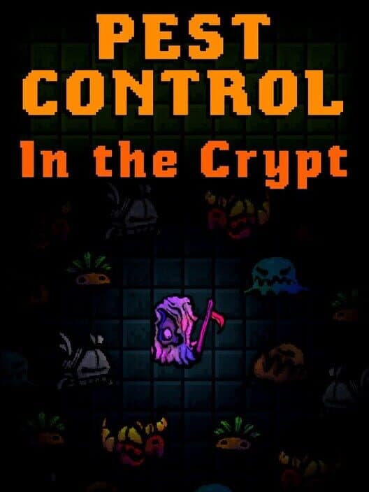Обложка Pest Control in the Crypt