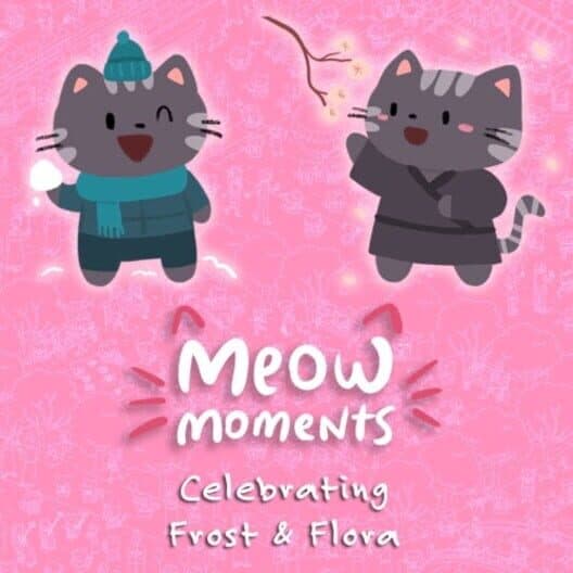 Обложка Meow Moments: Celebrating Frost & Flora