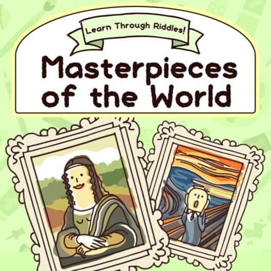 Обложка Learn Through Riddles! Masterpieces of the World