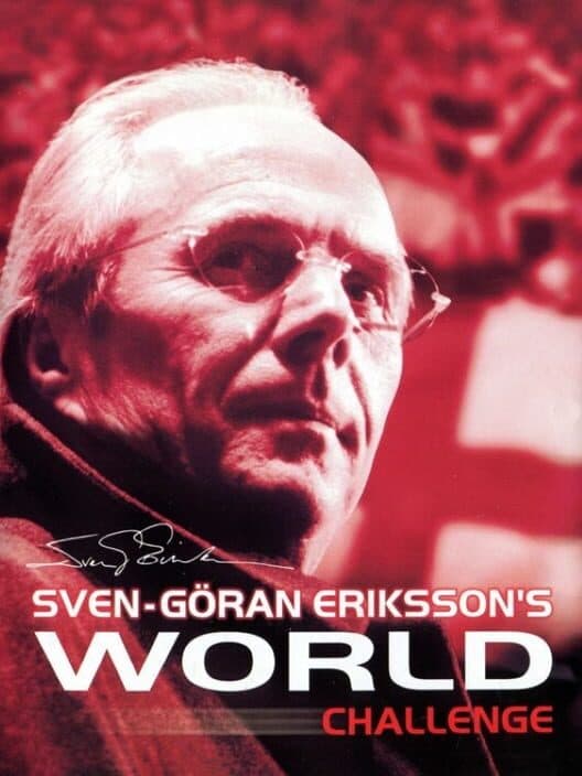 Обложка Sven-Göran Eriksson's World Challenge