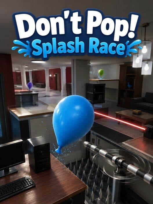 Обложка Don’t Pop!: Splash Race