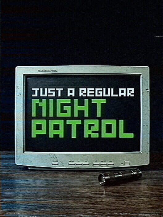 Обложка Just a Regular Night Patrol