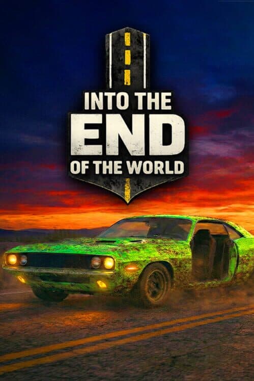 Обложка Into the End (Of the World)