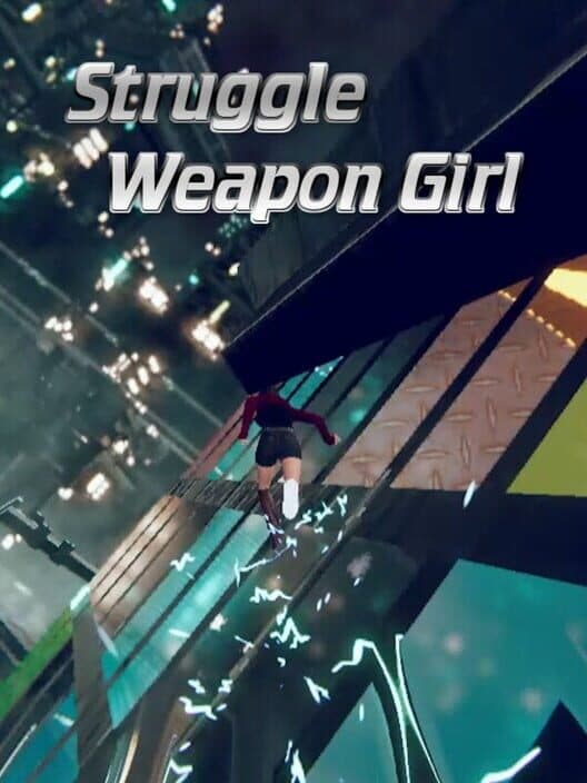 Обложка Struggle Weapon Girl