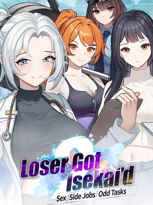 Обложка Loser Got Isekai’d: Sex, Side Jobs, and Odd Tasks