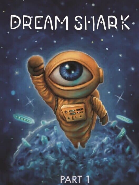 Обложка Dream Shark: Part 1