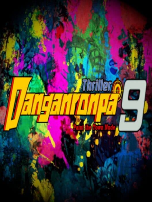 Обложка New Danganronpa: Paint the Town Nude